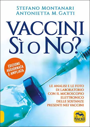 Vaccini s' o no? di S. Montanari e A. Gatti